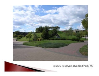          0.6 MG Reservoir,Overland Park, KS

 