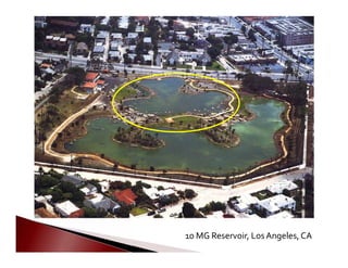          10 MG Reservoir, LosAngeles,CA

 