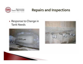  Response to Change in 
Tank Needs
 