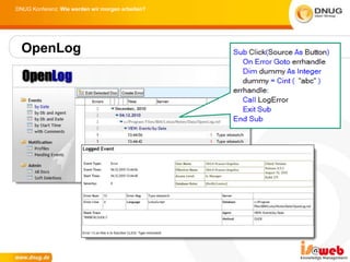 DNUG Konferenz: Wie werden wir morgen arbeiten?




  OpenLog
 