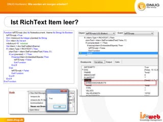 DNUG Konferenz: Wie werden wir morgen arbeiten?




  Ist RichText Item leer?
 