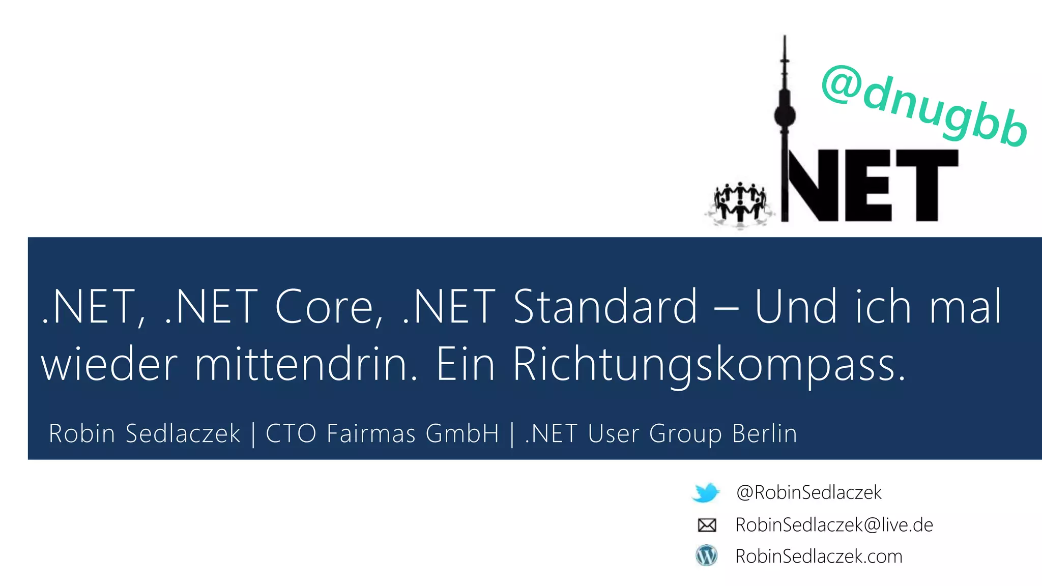 @RobinSedlaczek
RobinSedlaczek.com
RobinSedlaczek@live.de
 