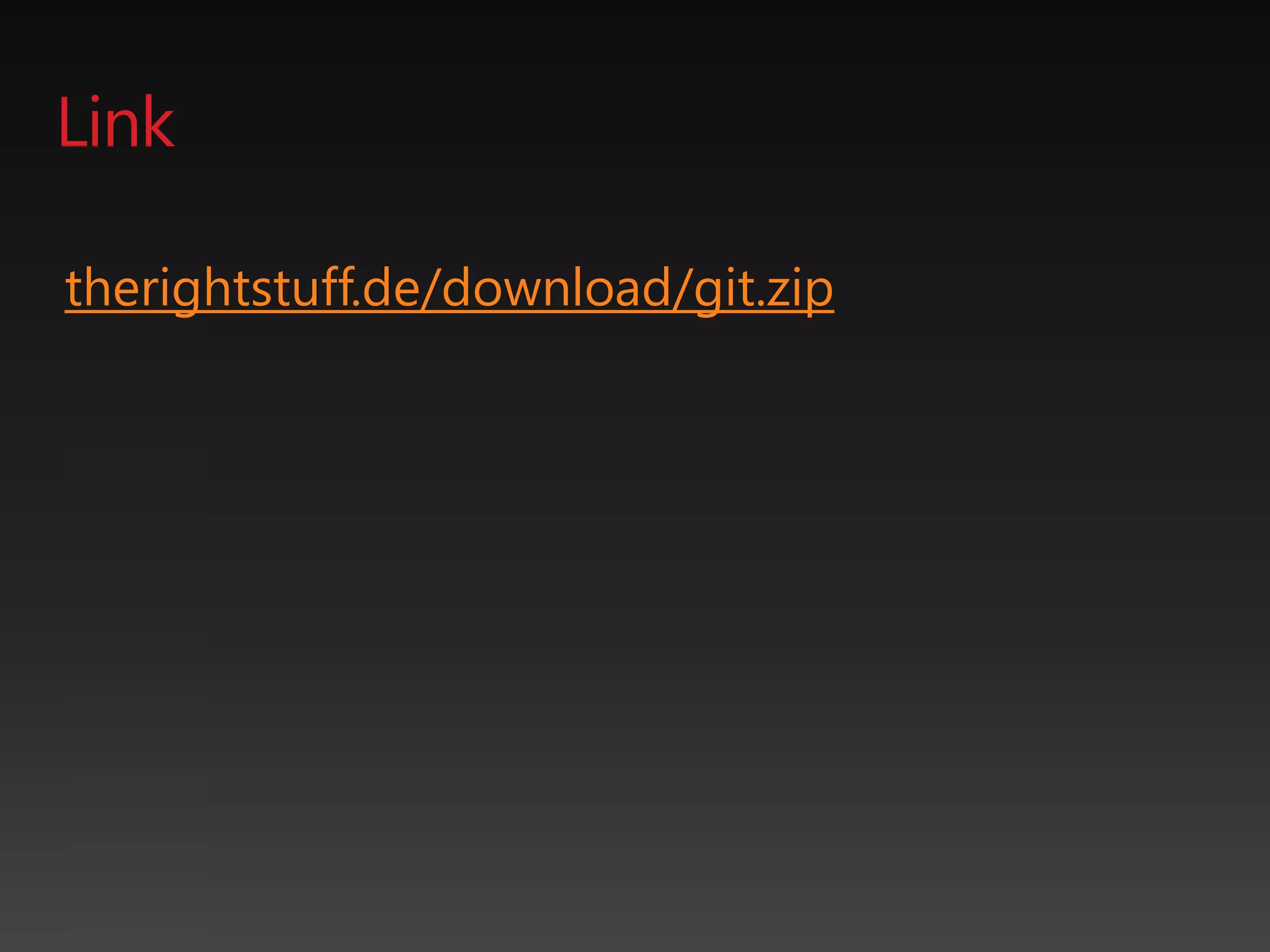 Link
therightstuff.de/download/git.zip
 