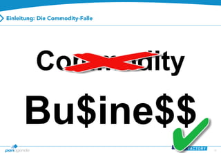 16 
Commodity 
Bu$ine$$  