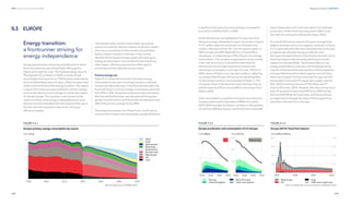 248
DNV Energy Transition Outlook 2022
249
Regional transitions CHAPTER 9
Energy transition:
a frontrunner striving for
energy independence
Europe was the home of the Industrial Revolution which
led to the extensive use of fossil fuels. Although the
region accounted for only 11% of global energy use and
9% of global CO2
emission in 2020, its share of total
accumulated emissions since 1750 has been estimated at
around 23% (Global Carbon Project, 2022). Europe is and
will be at the forefront of the energy transition. The region
is aware of its historical responsibility for climate change
and has decided to act accordingly to contain the impact
of climate change. The transition is also driven by the
need and will for more energy independence, an issue
that has recently intensified with the impacts of the war in
Ukraine, but has long been a key driver of energy-
efficiency targets.
The transformation will be mainly driven by resolute
policies from the EU. Russia’s invasion of Ukraine creates
short-term uncertainty for the transition but will likely
lead to a faster transition in Europe. In the coming
decades the European energy system will undergo an
energy transformation more profound than that of any
other region, affecting every sector of the region’s
economies and the daily life of every citizen.
Primary energy use
Figure 9.3.1 shows the evolution of primary energy
consumption in Europe. Its energy transition is already
incontrovertibly underway; in the three last decades, the
fossil-fuel share in primary energy consumption declined
from92%to70%,mainlyduetoreducedcoalconsumption.
We forecast that the three next decades will bring even
greater transformation, and fossil fuels will represent only
28% of the primary energy mix by 2050.
The progressive phase-out of fossil fuels, mainly due to
massive electrification and renewables uptake will lead to
a significant decrease of primary energy consumption,
from 66 EJ in 2020 to 52 EJ in 2050.
As the Ukraine war has highlighted, Europe is far from
being an energy independent region. As shown in Figure
9.3.2, neither regional natural gas nor oil production,
mostly in Norway and the UK, cover European needs. In
2020, Europe was 68% dependent on oil and 61% on
natural gas, corresponding to 39% of its primary energy
consumption. This situation is expected to remain similar
in the near-term future. It should be noted that the
Ukraine war has strongly impacted our forecast for
natural gas consumption in Europe. It is now 170 Gm3
in
2050, versus 310 Gm3
in our last year’s edition, reflecting
our analysis that the war will have an accelerating effect
on the energy transition in Europe (see Chapter 1). The
strong decrease in demand will mean that total imports
will decrease by 61% for oil and 64% for natural gas from
2020 to 2050.
Coal consumption is supplied more by local production,
Europe producing the equivalent of 80% of its needs
(2010-2020 average). But there is variation in the qualities
of coal from different sources, and the EU has a noticeable
import dependency for hard coal used in iron and steel
production; 57.4% of this was imported in 2020, more
than half of it coming from Russia (Eurostat, 2022).
As a result of fossil fuel imports, Europe's energy trade
balance has been and is very negative, as shown in Figure
9.3.3, especially when Norway is excluded. But as Europe
progressively relocates energy production and
decreases its dependence on fossil fuels, the total cost of
fossil-fuel imports will eventually decline and remain
stable from the late 2030s. The positive effect on the
energy-trade balance reduction will be dampened by
imports of hardware like solar panels or lithium batteries
(not quantified here) from other regions, such as China,
which has invested 10 times more than Europe over the
last decade in new solar PV equipment supply capacity
(IEA, 2022c) and is the source of 75% of EU solar PV
imports (Eurostat, 2022). However, the value of imports of
solar PV equipment was only EUR 8 bn in 2020, far less
than the EUR 200 bn for fossil fuels, and future policies
are expected to mitigate the import bill by supporting
relocation of production in Europe.
9.3 EUROPE
 