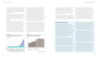 72
DNV Energy Transition Outlook 2022
73
Electricity and hydrogen CHAPTER 2
solutions. EV-charging systems can provide the grid with
10% of all EV storage capacity. From 2040 onwards, the
impact of V2G systems worldwide will be almost as large
as that of dedicated Li-ion batteries (or more advanced
chemistries) and pumped hydro, reaching 220 TWh/yr
globally by mid-century.
Converting VRES to other energy carriers, such as hydro-
gen, is yet another option that will provide flexibility. Invest-
ment in physical transmission systems, and in the links
between generation and load centres, will also contribute
towards better utilization of renewable power supply.
Storage
Storage in today’s power system is mostly in the form of
pumped hydro (Figure 2.11). Limited by geography,
pumped hydro is a mature technology, and will only
provide marginal increase in the dramatic added require-
ment to power storage over the next three decades.
Li-ion is today’s dominant battery chemistry for utili-
ty-scale storage, EVs, and information and communica-
tion technologies. Approximately 95% of storage
projects in which DNV is currently involved through
feasibility assessment, development, and construction,
are Li-ion. Costs have long been declining strongly, but
supply-chain shortages, amplified during and after the
pandemic, has seen battery costs increase. At cell level,
the ‘threshold’ of USD 100/kWh will be delayed by a year,
also creating a one-year-delay in reaching 50% new
passenger vehicle market share for the battery-electric
vehicles. This will partly be offset through innovation and
adjustments at both cell- and pack-level and through
manufacturing efficiencies as scale builds. Towards the
end of this decade, solid state batteries appear to offer
the best potential for a next wave in performance and
cost improvements (DNV, 2018b and Haouche et al., 2022).
Over the longer term, prices for batteries will continue to
plunge in line with a cost-learning rate of 19%, with more
than 80% cost reduction between now and 2050.
Ongoing improvements in the cost, energy density,
weight, and volume of electric batteries will enable wider
use of battery-storage systems. New battery chemistries,
will have to compete with existing Li-ion energy density,
manufacturing infrastructure, and costs. If significantly
cheaper batteries, based on Earth-abundant materials,
emerge, that could lead to cost reductions affecting the
speed at which batteries are deployed to meet energy-
storage challenges in power production and transport.
However, while new discoveries may lead to some step
changes in cost, we don’t foresee the cost trajectory of
batteries deviating too far from the long-term 19%
learning rate. Furthermore, there are limiting factors on
the total market for batteries, such as the total demand
for electricity or road vehicles, which will eventually limit
the growth of battery deployment in a self-regulating
manner as the market saturates.
Where there are larger markets for utility-scale battery
storage (e.g. China, South Korea, Japan, the US), a shift in
the charge/discharge duration required from projects is
already seen. As storage capacity exceeds 0.5% of grid
capacity, the trend is for business models to shift from
frequency-response management as a primary applica-
tion, often requiring one-hour duration or less, to price
arbitrage or, in some markets, capacity provision. Average
storage duration therefore extends from two to four hours.
As this trend for longer-duration batteries continues,
alternative chemistries and technologies with 8-24 hours
storage will have increasing value: e.g. flow batteries,
zinc-based chemistries, compressed air, liquid air, liquid
CO2
, or gravity-based storage technologies. These
alternative, long-duration storage solutions look set to
enter the market at scale in the second half of the 2030s.
Seasonal storage
Seasonal storage involves the storage of energy to
accommodate yearly cycles in electricity demand and
generation. In a sense, it moves electricity from the months
in the year when electricity output is high to the times
where electricity demand is high. The need for seasonal
storage will become more apparent as the future electric-
ity system becomes increasingly seasonal in terms of both
supply and demand. From a load perspective for example,
as space heating electrifies, the electricity demand of
regions with a cold winter will become more seasonal. On
the supply side, VRES, and especially solar, will create a
pronounced imbalance in summer and winter electrical
output in countries in higher latitudes.
The factors determining whether a technology is suitable
for seasonal storage are storage losses, cost of storage,
and roundtrip efficiency. Only chemical energy, i.e. energy
stored in molecules, is capable of delivering low-loss,
high-efficiency and low-cost storage in large quantities.
Among chemical storage technologies, storing
compressed hydrogen in salt caverns or depleted hydro-
carbon fields, appears to offer a low-cost viable solution.
Figure 2.12 shows our forecast for global underground gas
storage capacity in salt caverns and depleted oil and gas
fields, based on an analysis of weekly production and
consumption patterns of natural gas and hydrogen, and
the likely need for storage to ensure enough supply is
available when it is needed — not only for reconversion for
electricity but also for other uses like heating or transport.
As the demand for gas for space heating starts to decline,
especially in high-latitude regions of Europe and North
America, the global need for seasonal natural gas storage
will peak within five year. In contrast, by 2050, about 70
billion m³ of hydrogen storage will be developed, about
40% of which will be repurposed methane storage sites.
In a 2020 position paper titled: The Promise of Seasonal
Storage, (DNV, 2020b), DNV investigated the need for
seasonal storage, the promising technologies that can be
used, and how short and medium storage interacts with
seasonal storage. Using the Netherlands as a case study,
the paper highlights that it is not easy to distinguish
between adequacy capacity and seasonal storage due to
the variability in demand and VRES generation between
years. The paper also highlights that seasonal storage will
only work if all relevant players in the supply chain invest in
power-to-gas, physical storage, and power generation.
Co-locating hydrogen production and storage may help
to ensure that investments in key stages go hand in hand.
An example of an integrated generation-storage project is
the Advanced Clean Energy Storage I project in Utah, the
world’s largest to date, combining 220 MW of alkaline
electrolysis-based green hydrogen production with salt
cavern storage for grid scale energy conversion. The
projectwasrecentlyawardedaUSD500mnloanguarantee
fromtheUSDepartmentofEnergy(Fischer,2022).
 