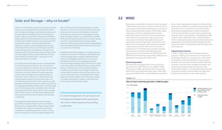 90
DNV Energy Transition Outlook 2022
91
Renewable energy CHAPTER 3
3.2 WIND
Solar PV co-located with storage technologies (referred to
simply as solar+storage) refers to power stations where
solar modules and storage, usually battery storage, are at
the same site and invariably financed and developed in
tandem. We can contrast solar+storage with standalone
battery systems and with standalone solar power stations.
A utility-scale standalone battery can buy electricity from
the grid when power is cheap and sell it back when
expensive. Storage in a solar+storage plant recharges
only with power from the on-site solar panels, and sells
power to the grid when advantageous. Compared to a
standalone solar PV power station, solar+storage has the
clear advantage of selling its generated power at a time
other than the time of generation, meaning it can sell
power when the price is higher.
Co-locating solar and storage has clear cost advantages.
During the investment phase, the costs of permitting,
siting, and equipment are shared. Also, by making a single
connection to the power grid instead of two, the grid
connection cost is also slashed. During the operating
phase, further advantages can be gained by sharing
transaction costs. Furthermore, co-locating solar and
storage may help prevent curtailing solar output. In a
normal solar power plant, the inverter capacity is usually
designed to be lower than the solar module capacity, thus
ensuring higher utilization of the inverter, which has a high
cost. This inevitably results in curtailment when the solar
output exceeds inverter capacity. But in a solar+storage
plant, all solar output can be stored and released at the
same power rate as the inverter capacity, thus avoiding
curtailments.
The biggest financial incentive, however, has been
government incentives. In the US, prior to the Inflation
Reduction Act in August 2022, energy storage projects
qualified for the Federal investment tax credit only if
charged from a qualifying generation source such as a
wind or solar project. It meant storage developers had
about a 30% capital cost advantage if they co-located
with solar or wind. This incentive was preferred by solar
developers more than wind developers because the
production tax credit was more advantageous for the
latter. This policy has been so successful that, as of 2021,
North America leads the world in solar+storage, hosting
more than a third of global solar+storage capacity.
However, the lifting of the requirement to charge batteries
from renewables will significantly reduce the incentive to
co-locate solar and storage.
Despite the potential advantages, co-locating solar and
storage can also lead to inefficiencies. Selecting the site
of solar+storage plants is usually dictated by the solar
output. But the biggest potential revenue source for
standalone batteries is price arbitrage; buying the
electricity cheap and selling it high. Therefore, its location
in the power grid is critical for the battery storage. There
will be no ultimate victor in the competition between
standalone systems and solar+storage, but only local
winners where conditions in time and space favour one
over the other. One thing is clear though; with cheaper
batteries and solar modules, solar and storage, as both
co-located and standalone systems, will be two of the
main components of the power system.
In a solar+storage plant, all solar output can
be stored and released at the same power
rate as the inverter capacity, thus avoiding
curtailments.
Solar and Storage — why co-locate?
Wind power provided 6% of the world’s electricity output
in 2020, almost exclusively in the form of onshore wind. In
some regions, like Europe and North America, its share of
electricity generated was as high as 15% and 8%, respec-
tively (Figure 3.10). This uptake has been driven by
financially supportive policies and growing awareness
of the impact of conventional energy sources on the
environment and climate. We foresee onshore wind
being more cautiously supported in the future in some
high-income countries where the industry has reached
a high maturity level and conflicts over wind-turbine
locations loom. For offshore wind, we expect strength-
ened support in countries with limited land areas,
bypassing community opposition. By 2050, Europe and
OECD Pacific will be the key regions where offshore wind
generates more energy than onshore wind.
Electricity generation
We foresee electricity generation from on-grid wind
increasing from 1,600 TWh per year in 2020 to 19,000
TWh per year in 2050, with Greater China, Europe and
North America providing the largest output. After 2030,
regions like OECD Pacific, and the Middle East and North
Africa, will also see significant growth. By 2050, wind will
provide almost 50% of on-grid electricity in Europe, 40%
in North America and Latin America, and more than a
third of electricity generation in Greater China (Figure
3.10). The share of offshore wind in total wind electricity
generation will increase steadily, rising globally from 8%
in 2020 to 34% in 2050, 6% of which is floating offshore.
In terms of the percentage of regional electricity demand
supplied from bottom-fixed and floating offshore wind,
Europe will remain in the leading position throughout the
forecast period.
Capacity factors and costs
In 2020, a 1 MW onshore wind turbine generated on
average 2.1 GWh per year of electricity. In other words,
the average utilization, or capacity factor, of all onshore
wind turbines in the world was 26%. As wind capacity
expands, new wind regimes will be exploited. Although
some farms may have lower average wind speeds, new
turbine types will allow better performance under
varying wind conditions. Such developments along with
continued increases in turbine, blade, and tower sizes,
will lead to improvements in the capacity factors,
 