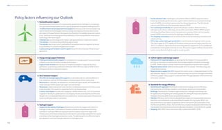 156
DNV Energy Transition Outlook 2022
157
Policy and the energy transition CHAPTER 6
— For the demand-side, a hydrogen-policy factor reflects CAPEX support to manu-
facturing and buildings but varies by region in terms of policy focus and percentage
level of CAPEX, according to government-funding programmes. The full subsidy
remains until 2030 and is then gradually halved to 2050.
— For road transport/vehicles, the speed of hydrogen uptake is determined by a
hydrogen-policy factor reflecting, among other parameters, FCEV CAPEX support
including refuelling infrastructure. Examples are incentives driven by municipality-
based CAPEX reduction policies for hydrogen-fuelled public buses.
— For shipping and aviation, fuel-mix shifts are driven by fuel-blending mandates and
carbon pricing.
— CCS in low-carbon hydrogen production is mainly driven by regional carbon prices.
The main trigger for CCS uptake will be where carbon prices are higher than the cost
of CCS. In addition, regional policies providing specific support for CCS are reflected
to enable the initial uptake and reduce costs. This policy support will be reduced when
carbon prices become high enough to sustain growth.
5. Carbon capture and storage support
— Historical CCS implementations, as reported by the Global CCS Institute (2021),
are fully incorporated, as well as their future project pipeline of plants and storage
to 2030. These projects receive investment and operational government support.
— Regional carbon prices determine the uptake of CCS in power, manufacturing, and
industrial processing.
— Regional policy support for CCS, beyond the carbon price, is integrated based on the
gap between regular CCS costs and carbon pricing to account for this gap and enable
initial CCS uptake. Policy support is reduced when the gap between carbon price and
CCS costs is closed.
6. Standards for energy efficiency
— Standards and regulation (existing and planned) for energy use and efficiency
improvements in buildings, transport, and industry sectors are incorporated.
— Buildings: Standards for insulation against heat loss, heat gain and energy use
for appliances and lighting are used as guides for setting the input assumptions.
However, the policy effects are not quantified explicitly.
— Vehicles: Efficiency and emissions standards per region are incorporated and trans-
lated into normalised test-cycle values (New European Driving Cycle, NEDC). An
adjustment factor per region is applied to derive real-world fuel consumption from
the theoretical NEDC values. The fuel-efficiency trajectories towards 2050 follow the
trends determined by these real-world-adjusted standards, corrected for EV uptake.
— Shipping: IMO 2050 carbon emissions fully implemented (IMO, 2018).
1. Renewable power support
— Renewable electricity build-out is advanced by governments in all regions, increasingly
throughmarket-ledapproachessuchascapacityquotasandcompetitivebidding/auctions.
— To reflect historical and expected future support for biomass, solar, and wind power, we
assume that those technologies receive a subsidy calculated as a fraction (which varies
per region) of the gap between the expected profitability of renewables (expected capture
price – levelized cost of energy) and the profitability of the most-profitable conventional
technology in the same region.
— Subsidies vary by technology and a region’s willingness/ability to implement support.
— The subsidy is removed as the profitability gap is closed.
— The subsidy stays at zero even if profitability of renewables become negative, as long as
the profitability of conventional generation is lower.
— Carbon pricing and increase in cost of capital reduce the attractiveness of fossil-based
generation.
2. Energy storage support (batteries)
— Existing and planned policy support is translated to an average support as a percentage
of battery unit costs for battery-storage technologies.
— Support levels increase with the share of variable renewables in regional electricity
generation, incentivizing investment in flexibility while reflecting regional differences in
willingness/ability to implement support.
3. Zero-emission transport
— We reflect an average regional EV support for both battery electric vehicles (BEVs) and
fuel-cell electric vehicles (FCEVs), based on existing support at the country level.
— We account for subsidies, tax exemptions, and reduced import duties, and translate this
into an average CAPEX support per region per vehicle type.
— We assume a slight initial growth and a decline in preferential treatment from the current
levels thereafter. The support is capped by the EV cost disadvantage.
— Country-level targets for public fast-charging ( 22kW) infrastructure roll-out have been
mapped to identify EV uptake barriers. As charging infrastructure expands over the next
decade, this is increasingly likely to be on market terms, and associated grid-infrastructure
build-out will follow without constraints.
4. Hydrogen support
— Support for the scaling of hydrogen infrastructure, and for the supply-side in terms of
hydrogen production, is estimated on the basis of total annual government funding
available for hydrogen RD and deployment (pilot projects, support for large-scale
infrastructure, and industry projects) and reflected as a percentage subsidy for the capital
cost of low-carbon hydrogen production routes. This also has spill-over effects for hydro-
gen demand in end-uses through reductions in hydrogen price.
Policy factors influencing our Outlook
 