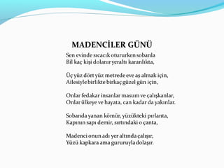 MADENCİLER GÜNÜ
 