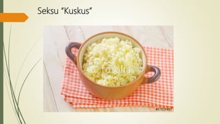Seksu “Kuskus”
 