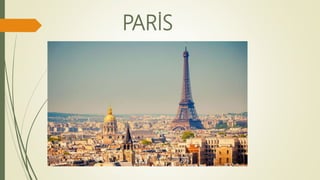 PARİS
 