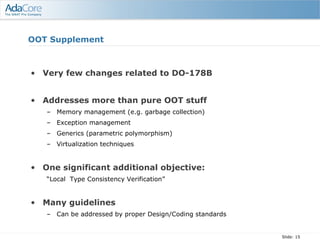 DO 178C Upcoming Guidance for OOS | PPT