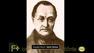 Claude-Henri Saint-Simon
 