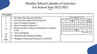 Monthly School Calendar of Activities
For School Year 2022-2023
 