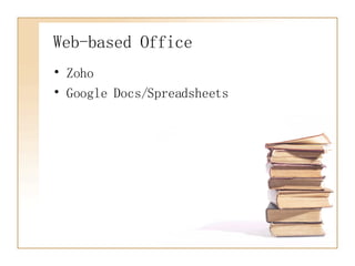 Web-based Office Zoho Google Docs/Spreadsheets 