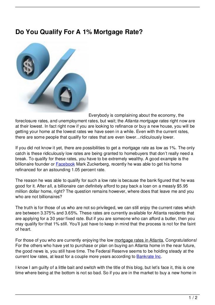 Do You Qualify For A 1 Mortgage Rate