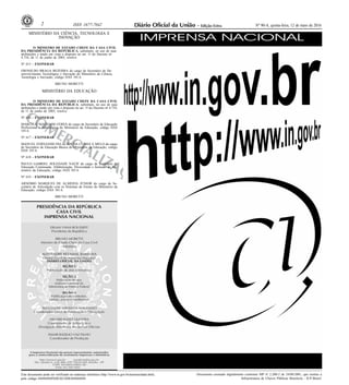 Nº 90-A, quinta-feira, 12 de maio de 20162 ISSN 1677-7042
COMERCIALIZAÇÃO
PROIBIDA
POR TERCEIROS
Este documento pode ser v...