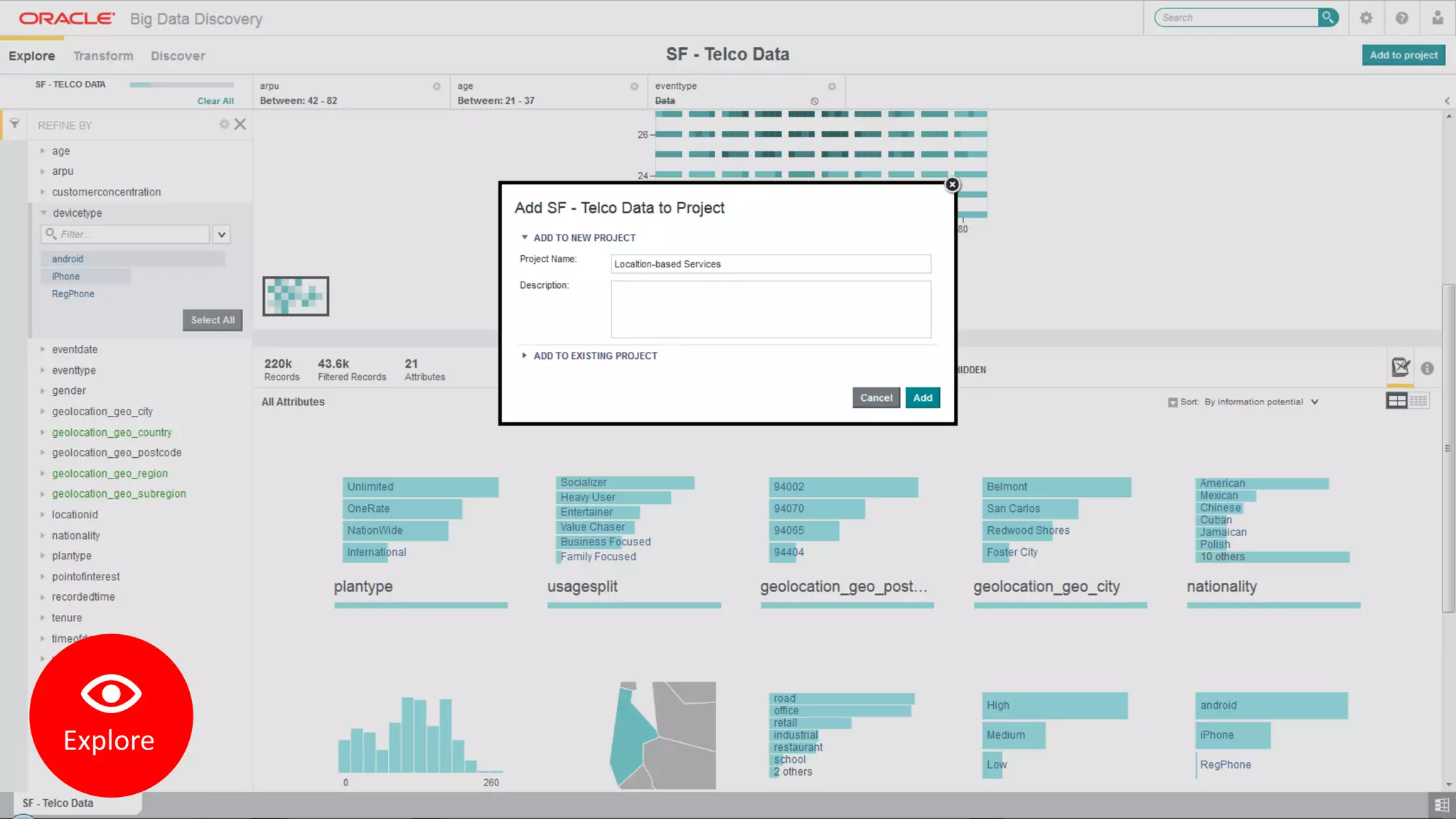 Copyright © 2015, Oracle and/or its affiliates. All rights reserved. | 34
Explore
 