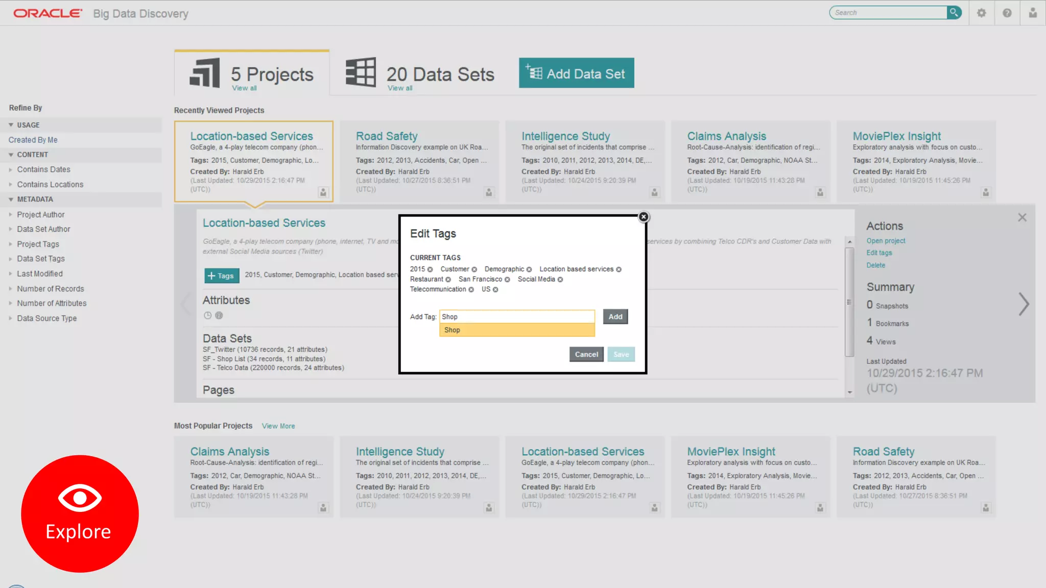 Copyright © 2015, Oracle and/or its affiliates. All rights reserved. | 35
Explore
 