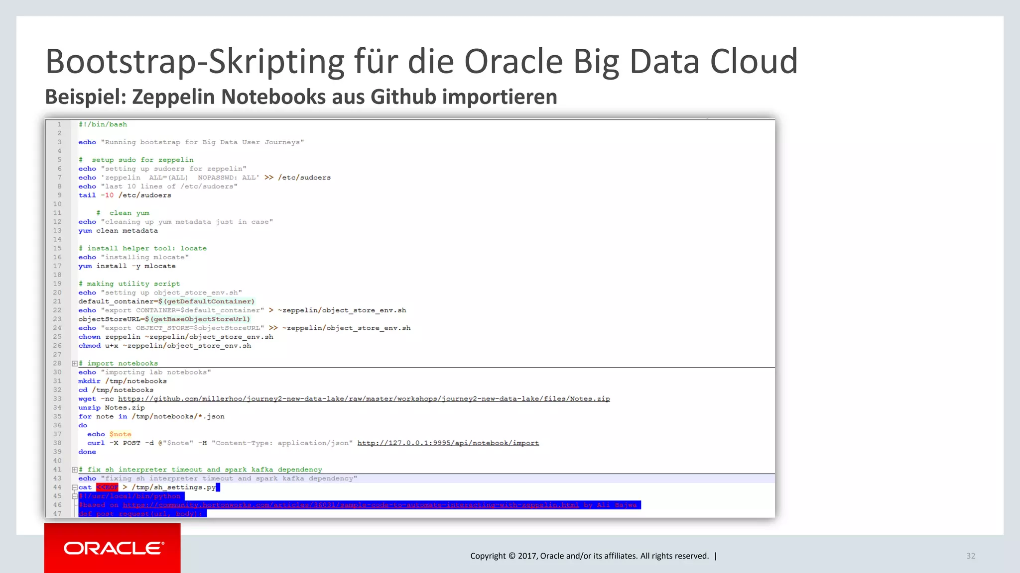 Copyright © 2017, Oracle and/or its affiliates. All rights reserved. | 32
Beispiel: Zeppelin Notebooks aus Github importieren
Bootstrap-Skripting für die Oracle Big Data Cloud
 