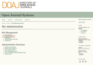 Using OJS to manage & publish your online Open Access journal | PPTX