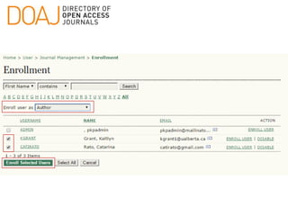 Using OJS to manage & publish your online Open Access journal | PPTX