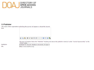 Using OJS to manage & publish your online Open Access journal | PPTX