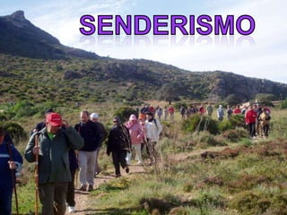 SENDERISMO