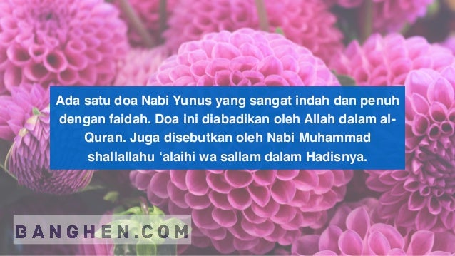 Doa Nabi Yunus Untuk Hajat Agar Doa Mustajab
