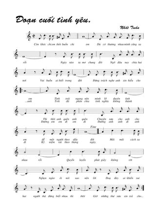 Ñoaïn cuoái tình yeâu.
Nhaát Tuaán

«
«
»J »K »J « « «
C « œ . œ œ . #ˆ « . «
k l l w l « « « « « . « œ . =l
j
ˆ « ˆ « « «...