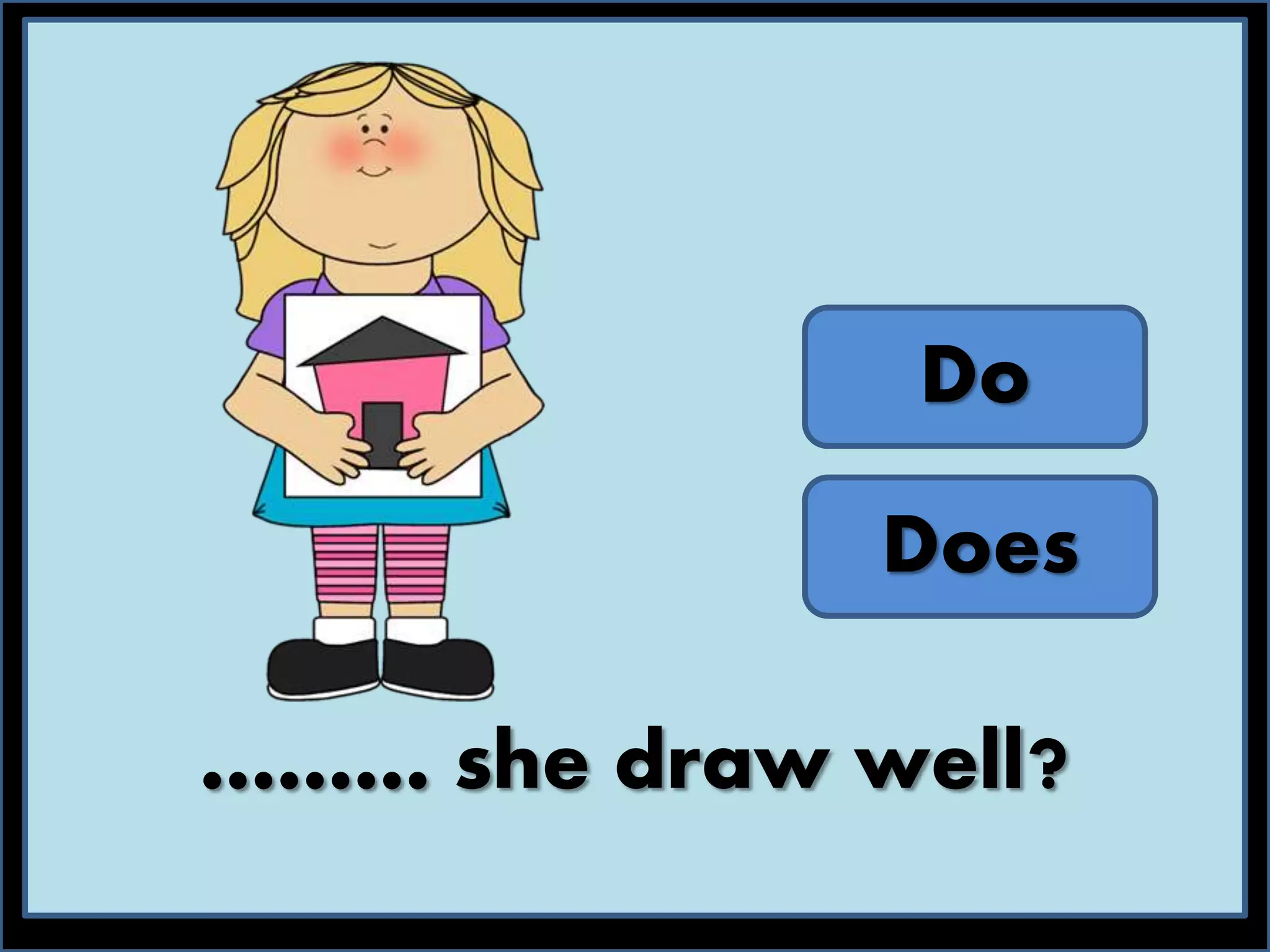 Do and does PPT