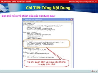 Chi Tiết Từng Nội Dung Bạn mở nó ra và chỉnh sửa các nội dung sau: 
