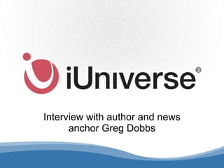 Interview with author and news anchor Greg Dobbs 