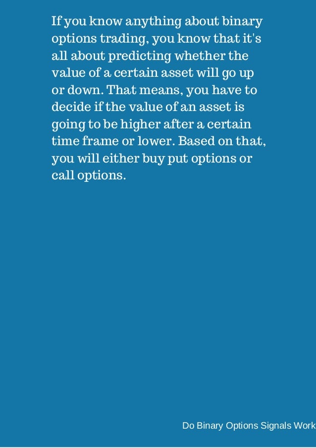 do binary options signals work