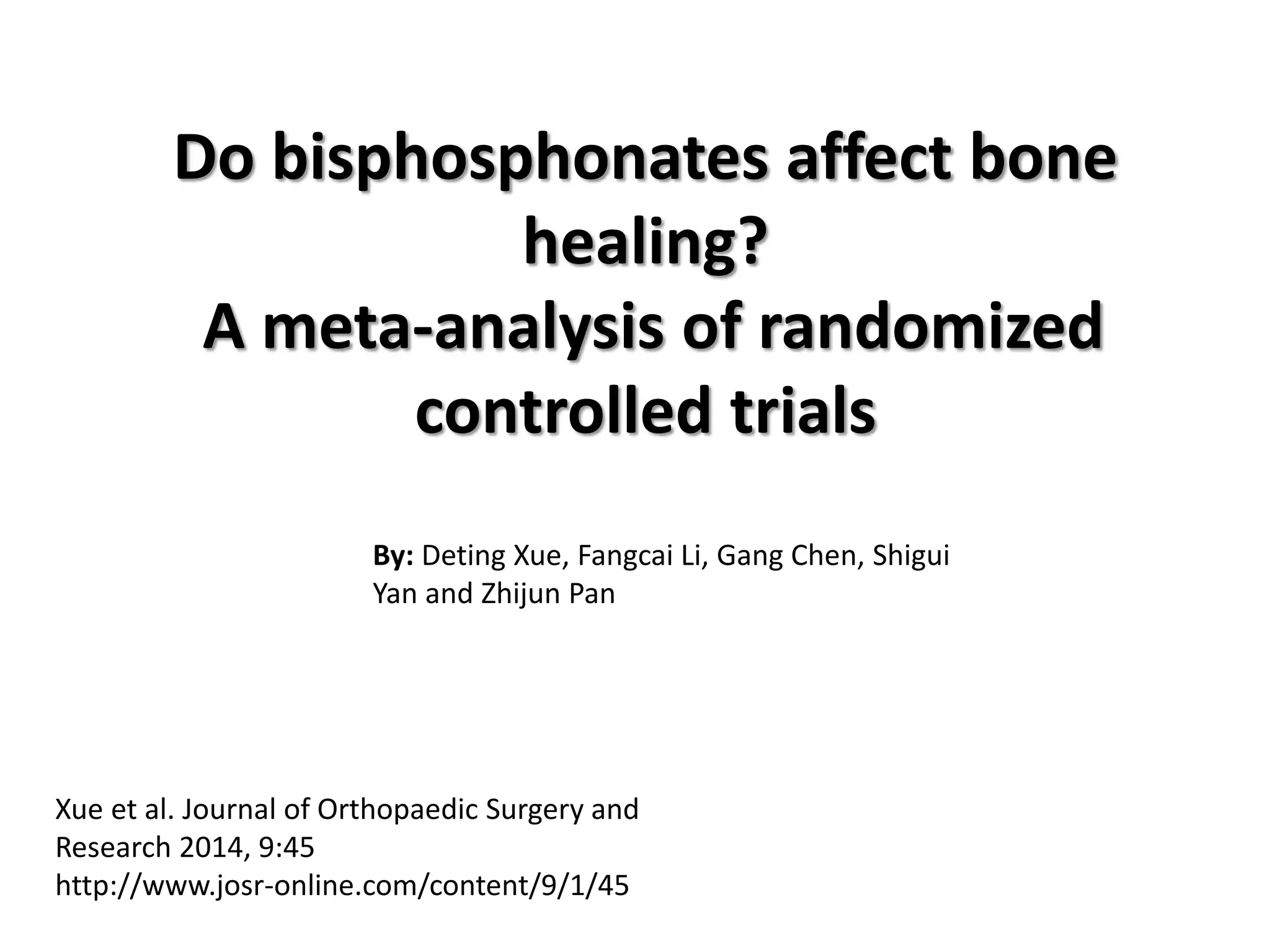 Do bisphosphonates affect bone healing PPT