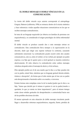 EL DOBLE VÍNCULO O DOBLE MENSAJE VINCULANTE EN LA COMUNICACIÓN. PDF