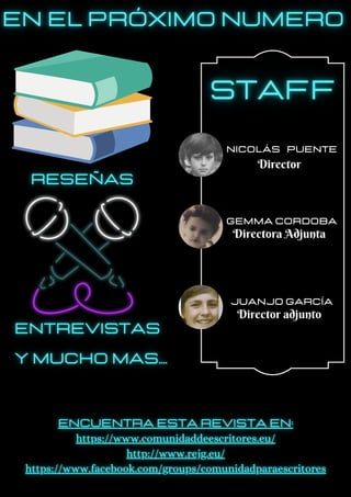 NICOLÁS PUENTE
Director
gemma cordobA
Directora Adjunta
juanjo garcía
Director adjunto
 