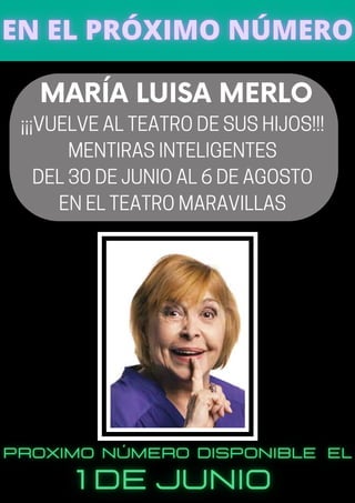 MARÍA LUISA MERLO
¡¡¡VUELVE AL TEATRO DE SUS HIJOS!!!
MENTIRAS INTELIGENTES
DEL 30 DE JUNIO AL 6 DE AGOSTO
EN EL TEATRO MARAVILLAS
 