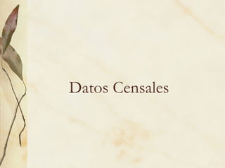 Datos Censales
 