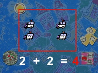 + = 2 2 4 