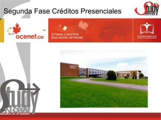 Segunda Fase Créditos Presenciales
 