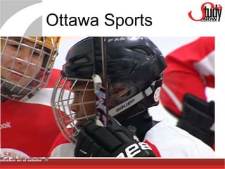 Ottawa Sports
 