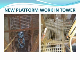NEW PLATFORM WORK IN TOWER
 