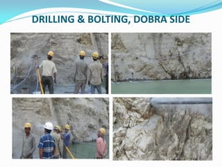 DRILLING & BOLTING, DOBRA SIDE
 