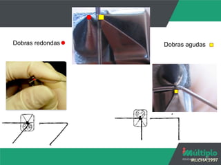 10
Dobras agudasDobras redondas
MUCHA,1997
 