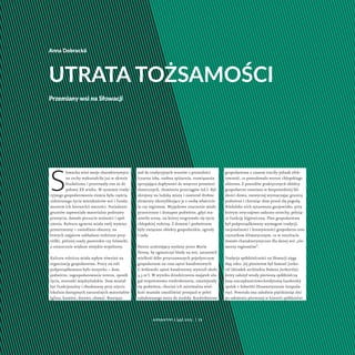 S
łowacka wieś swoje charakterystycz-
ne cechy wykształciła już w okresie
feudalizmu i przetrwały one aż do
połowy XX wiek...