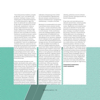 Trzecia fala przemian krajobrazu nastąpiła
po 1989 roku, a wraz z nią nadeszły nowe
wyzwania i możliwości rozwoju, na któr...