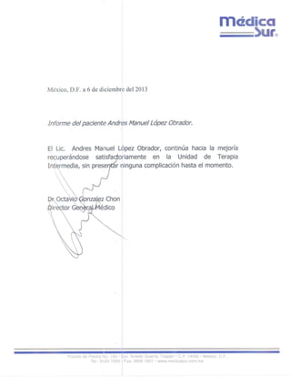 Parte medico López Obrador 6 diciembre 2013