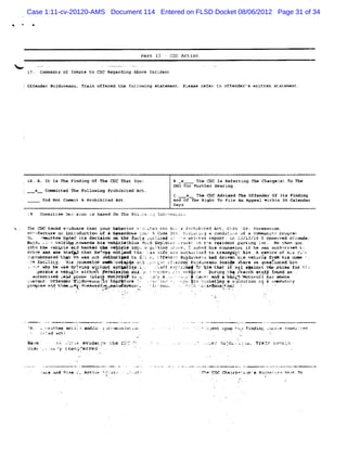 Case 1:11-cv-20120-AMS Document 114 Entered on FLSD Docket 08/06/2012 Page 31 of 34




                                                       Part 11 - CDC Action

    17. Ccamenta of Inmate to CDC Regarding Above Incident

Eotf nd B du n T n off ed t f owi s e nt; P eas ret D of en
    e er uj vea u, rai er  he oll ng tat me l e    er o f der' wri en s e ent,
                                                              s   tt tat m




:l:. A. It Iz The Finding Of The CDC That You :                     E. x       The CDC 1: Referring The Chargel To Tbe
                                                                                                               s)
                                                                    D % F F her Heari :.
                                                                     H or urt        n
)        x.- C mmi ed Th F owi g Pr bi d Ac
              n tt      q oll n ohi te t.
                                                                    C.     x   The CDC Advieed The Offender Of Its Finding
            Di No Co t A pr bit Ad
              d t mmi        ohi ed t.                              A Of he Ri ht To Fil An A
                                                                     nd -s    g         e    ppeal Wir n 2û Cal anr
                                                                                                      hi       en
                                                                    Days.
    :9        Committee Dec è ton ts Based (n The Ft ..ow s y lnttrrarir '
                             s              )      n't     7'J   ' z - a,
                                                                  v      k
'
 The CDC tot evxdoz e that your n havior v2o'qtec the Bt.'s Jrchibtted Art. Crk t(8; poseessaoa,
    .       md.    w                       ' -   t       '     p              .
                                                                              '$% )
   rlf ct e - '. El dccti ) ùf A ' war
 me t a ux ot lz o
                z        oy      o    doup 4ao3 ! Code 3(:. 'z ) ! . a conuitzto ot a c wa
                                                '       74 +' . . t
                                                            r o u i)x         .e       cm anitv prolrar
                                                                                                      k
 r& ' .t e bai i 4ec l ö çît e t c @ k t i e i '' w i'e rp r ;t 1)1 f o I o s z e o ln e.
  t. s i te'
   . -           ed te . i i n q h u s. u Ln d - ' r t n e u r p ; . l
                                                        . e t
                                                        '                     n /3          b e v d fa d 1
                                                                                                         '
 R 7du ., ' * /. . ow d, ' * #e .,*f ue 9 kl z .L er : k; l t> r i nt t r ng ' -' H t e5 qo
        k' , .ib
        :.? +1 v t ar hi hàc1 .bl
               e
               .                         0 ' yp oz ruc n 'e >* de a ki . ' e h . t
                                           c                 .
                                                             '               .or
 into th- veà u te .% k bac . th vebi * i l x a') . i ç s c v t av d hi*k'fl eà . if he # a
             z      lr'
                      d    ke .
                            '   m   '*l rtt 'tak n pa e
                                                  k               ke    ''vns o?
                                                                         cv
                                                                          a              a& uLho l q .
                                                                                                ri ed
 dri e A ' l t aee t t t œ.': notà nd th* ' y a %i c was aut ozt es t tr p4%t' M. A r.viê tf h.i tk v
    v ml he 4 ' ha 1 '# .' n
                 t ,          e'4          - $. . f4
                                                   ,          h a ' o 'aa: x . hi
                                                                              . '
                                                                              r
                                                                              .          A t# s k> ') '
                                                                                            '
                                                                                            !   .
                                                                                                      .       .
 'A o at -i*t h w po a imKt t '.'.r tf e w 2 J uve aû h d ve tje v cl f- 5i z '.
 rrr bor e i' e as kt q l '
                t                '       ç ,- t, f ndf u) e Ad xi
                                           . k'
                                            z
                                            *            r d                     ' ehi # 4  * *
    ' t'4: 7 !ip ioms t e
    t a 'it 4' zt e o
     i c : r-                               ' 'utv' a; . : nt o<' de Euj e i . e . we g 'i red'lr
                                              ,
                                              o qe . kc s-: -- t duv xnu nsî ker
                                                      4    T    en           p         uelt. k 'i.
                                                                                           o tc
    ..l w y : w a'.'- k g #'t;hg at. x1.I -.' ..f e ..-a r 4'' h e i*w q a & s t-' ls t r . .
      .           W
     -'t h w% ' 4J . n i.t.z l
     .         a :z        *' p t  t t ' . k , x,r % . z t A t':' . n w *.u e o' b '
                                    .
                                       p i.
                                        . .    af t 1 o *
                                                     7                    e 4 a           .,
                                                                                          'i
     pe te a v ' 1 ii htt &tAi a: a .;.''r':e- :i vr l. D rg.:l...Ae b s .t lx a .
       ra . ehu * . ;* ' r lleij D4 # ' *.th 'v e: e uri t '. pare t # tmd n
                           t ':
                             #'
                              t         t
                                        'n           t             -                h*
        eu hori ed v t. p.on l *ck M@ i pe i k'
          e    z 'eu ' l e pt
                      .  t
                          l  k
                             ,
                              '    5
                                     terh 4 o '.
                                      k f
                                        s
                                                  : - ?, '. . . f& . ? an414 bte4v ' orof. . x '' '
                                                 ,.t # B ,$ . . . u
                                                   c           iy 7 . v         .. x.;. Mot
                                                                                        !x
                                                                                         >
                                                                                         ,      ' pa.
                                                                                                j /
                                                                                                A
                                                                                                ('      ne
                                             Z . 'k. 'z ' cu '' t e' Q! .4zol t . * '. .
                                                                               .'
 u'zrgelJ'Oftene-r- 'duv ar Ye. t:sz fore '.: . ? t ' cw
  z
  t '
       .- '     ,l   fs: ' q $
                       ) e v.
                       .
                       4           '
                                       A .  1:           m    .'' ;' . ? - . af ng . <ayc .i oj4 c mz i y
                                                               c.1
                                                                 .        r.     '     . Jit on
                                                                                       .ti           Yl n k:
 pr .rap aq ) tT ..+ . t la é ' ij#.>pn '>' t. éi ' oku ' . &t1i !a7 d - ...-. . '
   O r 'd . <ej;i, es/ lA .
               :
               '*    . ' 'e      e      a ur       r v i ' , . .aex *>' ql .
                                                              . '' . ou s. b
                                                               . -   t '          <
                                                                                           '
                                                                                           .    -' . '-
                                        .    .
                                             .        J    '                                '       '
                                                                                                    .     '




         de         $9'
                    f.
    Dzat 't4 ' .'Ty
     '' . z <'
      .s         -
 