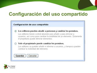 Configuración del uso compartido
 